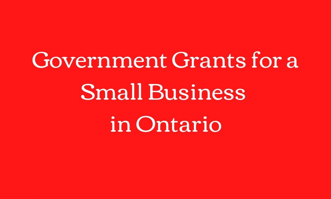 Government Grants for a Small Business in Ontario